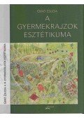 Gerő Zsuzsa - A gyermekrajzok esztétikuma