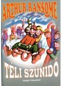 Arthur Ransome - Téli szünidő