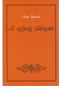 Uhrin Benedek - A szépség áldozata... I. (dedikált)