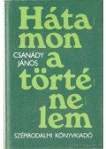 Csanády János - Hátamon a történelem