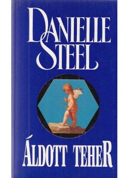 Danielle Steel - Áldott teher Danielle Steel - Áldott teher, Budapest 1994 antikvár könyv