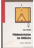 Káli István - Földméréstan és kitűzés