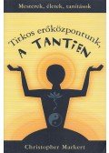 Markert, Christopher - Titkos erőközpontunk, a Tantien