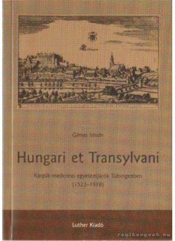 Gémes István - Hungari et Transylvani Gémes István - Hungari et Transylvani, Budapest 2003 antikvár könyv