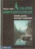 Kerényi Attila - Általános környezetvédelem