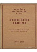 Mészáros L. Edgár (szerk.),Lakatos Mihály,Óriás Zoltán (szerk.) - Jubileumi Album. Az 50 éves Vállalkozók Lapja
