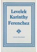 Jovánovics Miklós,Karinthy Ferencné (vál.) - Levelek Karinthy Ferenchez