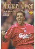 Dénes Tamás - Michael Owen és az aranylabda csillagai