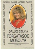 Dallos Szilvia - Forgatások mosolya