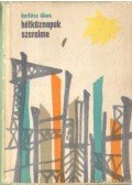 Kertész Ákos - Hétköznapok szerelme