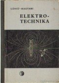 Magyari István,Lányi Andor - Elektrotechnika