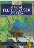 McConnell, Anita dr. (szerk.),Savorurs, Amn (szerk.),Wienser, Shane (szerk.),Mountfield, David - A nagy felfedezések atlasza