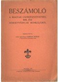 Vitéz Kisbarnaki Farkas Ferenc - Beszámoló a Magyar Cserkészszövetség 1938. évi Nemzetvédelmi Munkájáról