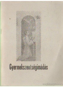 Bánk József - Szentségimádás (Katolikus imakönyv) Bánk József - Szentségimádás (Katolikus imakönyv), Gyulafehérvár 1991 antikvár könyv