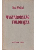 Sárfalvi Béla,Dr. Pécsi Márton - Magyarország földrajza
