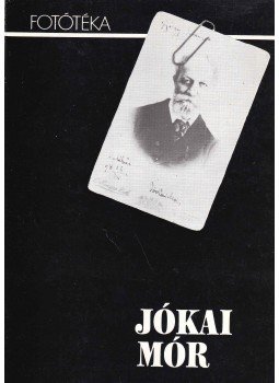 E. Csorba Csilla - Jókai Mór E. Csorba Csilla - Jókai Mór, Budapest 1981 antikvár könyv