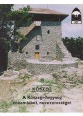 Éri István - Kőszeg - A Kőszegi-hegység műemlékei, nevezetességei