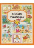 Pimont, Marie-Renée,Emilie Beaumont - Szünidei mulatságok
