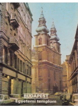 Dercsényi Balázs - Budapest - Egyetemi templom Dercsényi Balázs - Budapest - Egyetemi templom, Budapest 1986 antikvár könyv