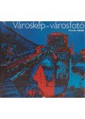 Tillai Ernő - Városkép-városfotó