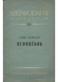 Csiky Gergely - Buborékok