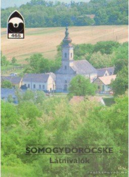 Éri István - Somogydöröcske - Látnivalók Éri István - Somogydöröcske - Látnivalók, 0 antikvár könyv