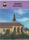 Kerny Terézia - Csatka - Műemlékek