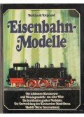 Kiegeland, Bukhardt - Eisenbahn-Modelle