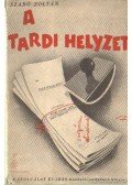 Szabó Zoltán - A tardi helyzet