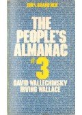 Wallace, Irving,Wallechinsky, David - The People's Almanac 3.