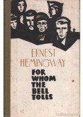 Hemingway, Ernest - For Whom the Bell Tolls