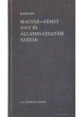 Dr. Karcsay Sándor - Magyar-német jogi és államigazgatási szótár