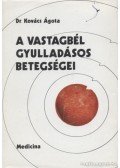 Kovács Ágota dr. - A vastagbél gyulladásos betegségei
