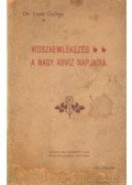 Dr. Lázár György - Visszaemlékezés a nagy árvíz napjaira