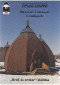 Éri István - Ópusztaszer - Nemzeti Történeti Emlékpark