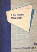 Dr. Kiss Károly - A mai magyar tolvajnyelv