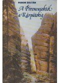 Fodor Zoltán - A Pireneusoktól a Kárpátokig