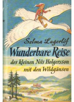 Selma Lagerlöf - Wunderbare reise Selma Lagerlöf - Wunderbare reise, München 1948 antikvár könyv