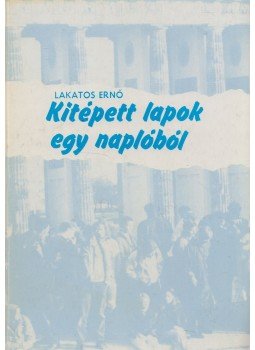 Lakatos Ernő - Kitépett lapok egy naplóból Lakatos Ernő - Kitépett lapok egy naplóból, 0 antikvár könyv