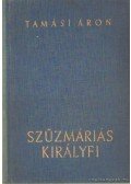 Tamási Áron - Szűzmáriás királyfi