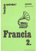 Décsi Ágnes,Gergely Mihály,Dr. Serény Andor - Francia 2.