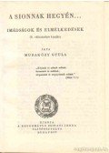 Muraközy Gyula - A Sionnak hegyén