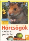 Beck, Peter - Hörcsögök tartása és gondozása