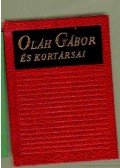 Tóth Endre - Oláh Gábor és kortársai (mini) (számozott)