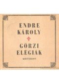Endre Károly - Görzi elégiák