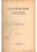 Dr. Ferenczi Sándor - Lelki problémák a pszichoanalízis megvilágításában