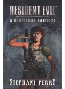 Perry, Stephani - A borzalmak kastélya Perry, Stephani - A borzalmak kastélya, 2002 antikvár könyv