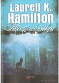 Laurell K. Hamilton - Misztrál csókja