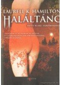 Laurell K. Hamilton - Haláltánc