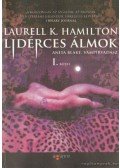 Laurell K. Hamilton - Lidérces álmok I-II.